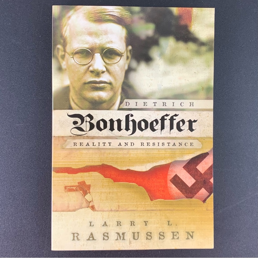 Dietrich Bonhoeffer: Reality and Resistance by Larry L. Rasmussen. 2005.